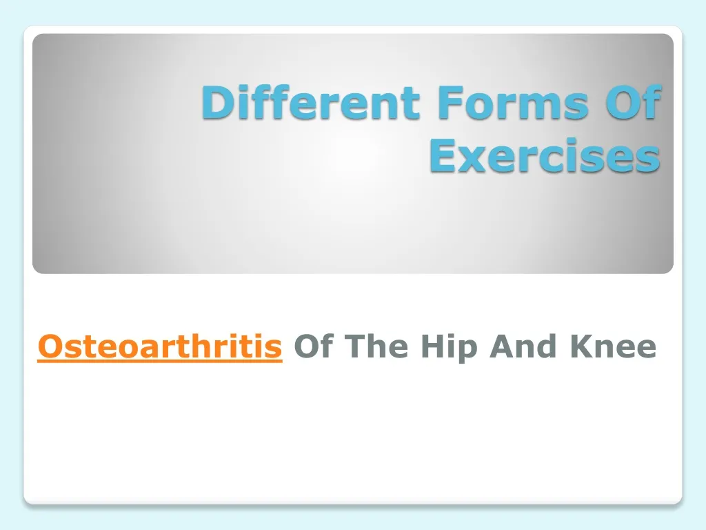 different forms of exercises