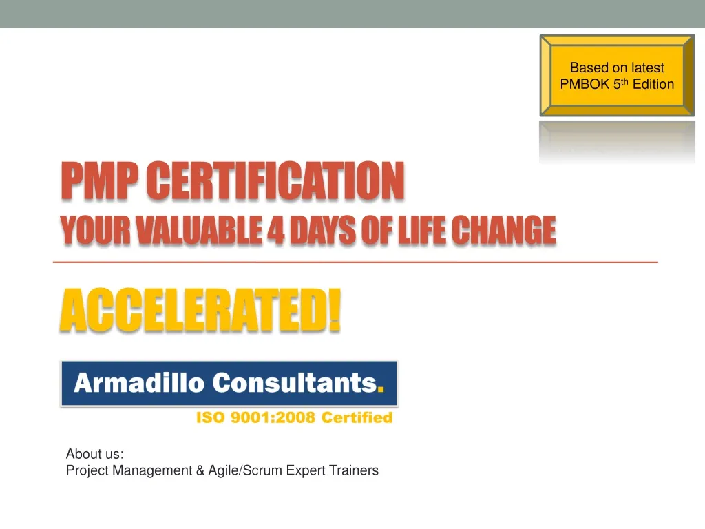 pmp certification your valuable 4 days of life change