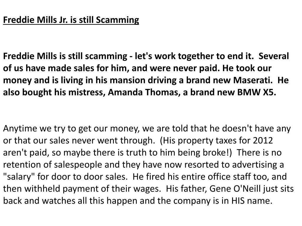 freddie mills jr is still scamming freddie mills