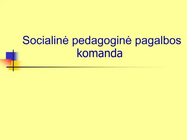 Socialine pedagogine pagalbos komanda