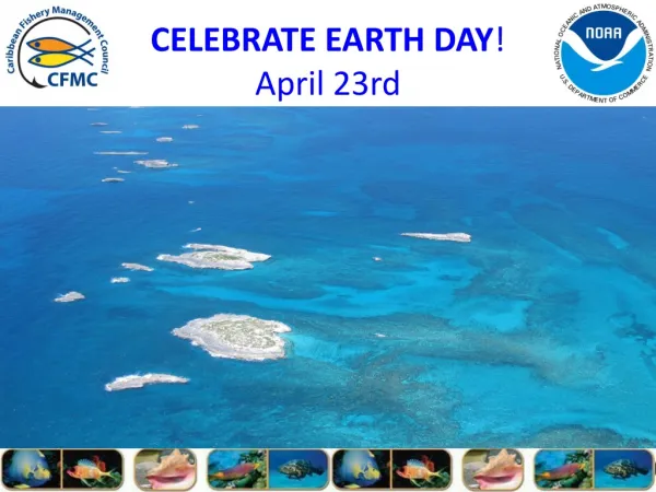 CELEBRATE EARTH DAY ! April 23rd