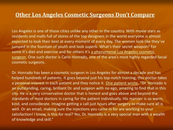 Other Los Angeles Cosmetic Surgeons Don’t Compare
