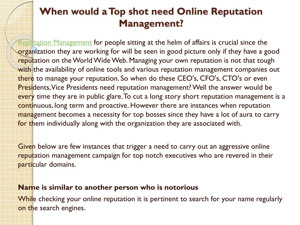 when would a top shot need online reputation management