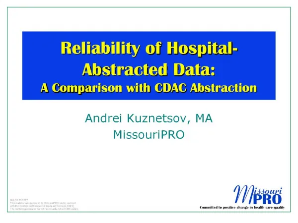 reliability of hospital-abstracted data: a comparison with cdac abstraction