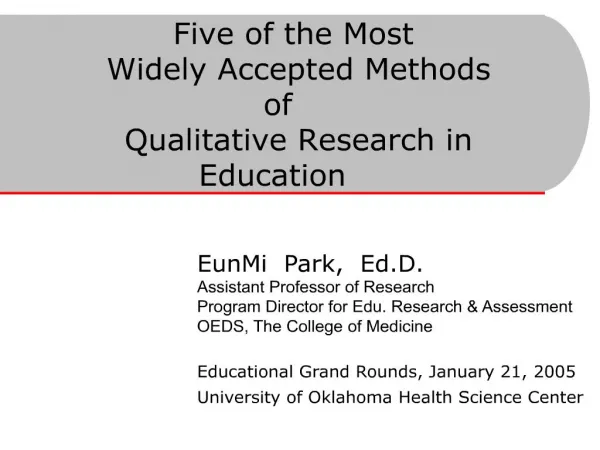 five of the most widely accepted methods of qualitative research in education