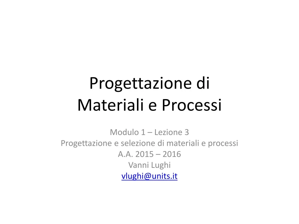 progettazione di materiali e processi