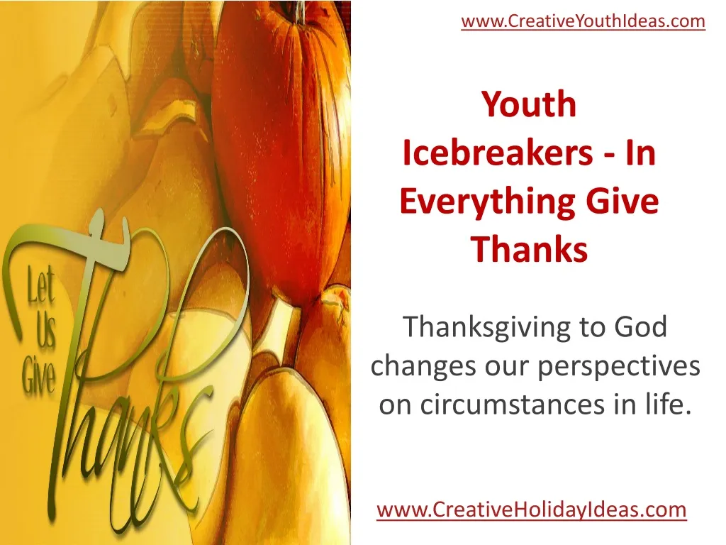 youth icebreakers in everything give thanks