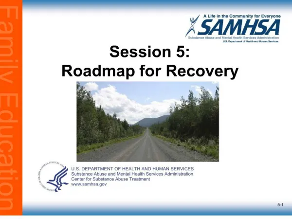 session 5: roadmap for recovery