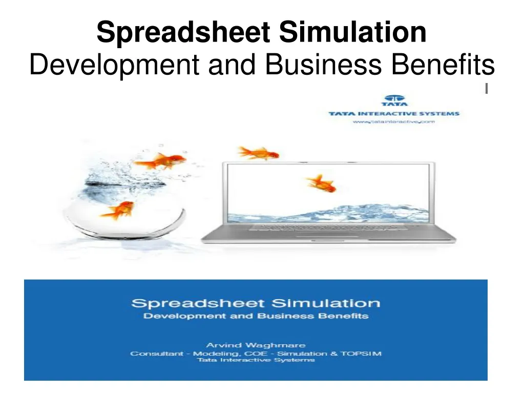 spreadsheet simulation development and business benefits