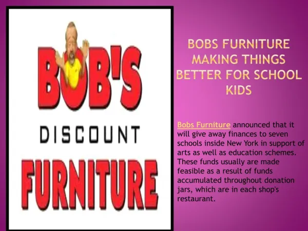 Bobs Furniture making things better for school kids
