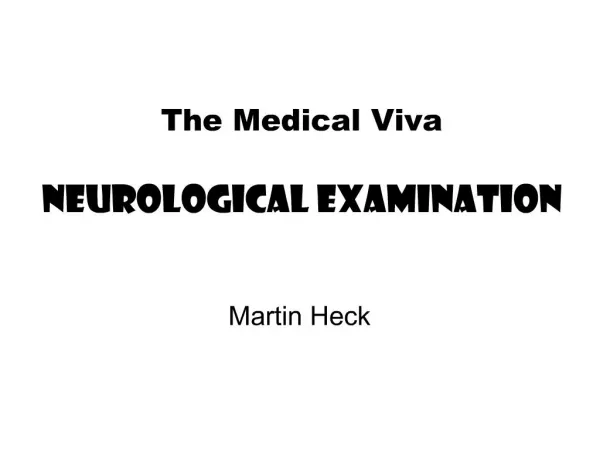 The Medical Viva Neurological Examination