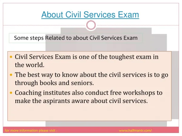 Everything you want to know about civil services exam.