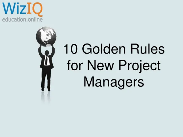 10 golden rules for new project managers