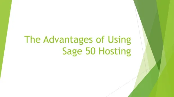 The Advantages of using Sage 50