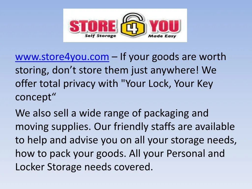 www store4you com if your goods are worth storing