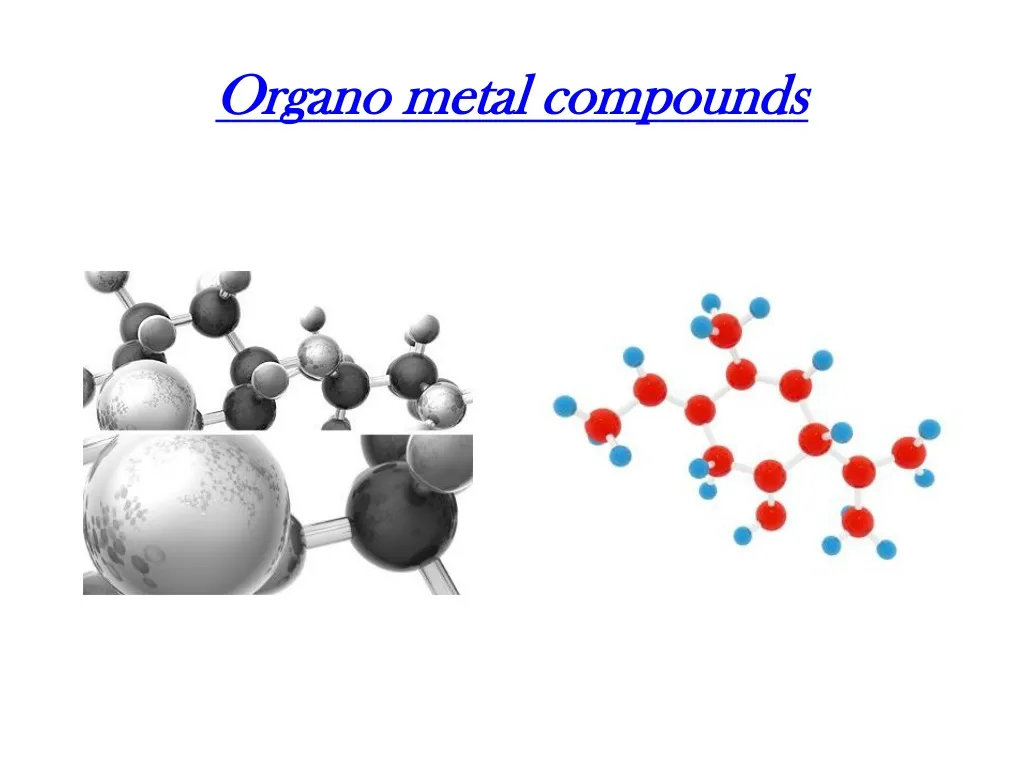 organo metal compounds