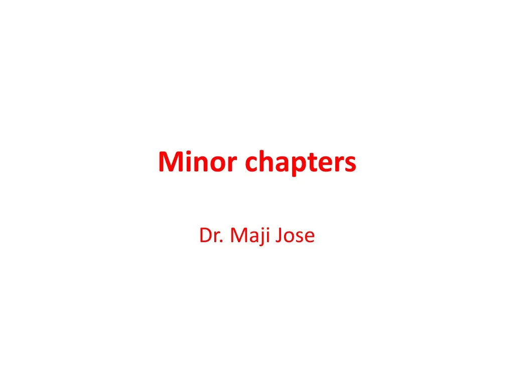 minor chapters