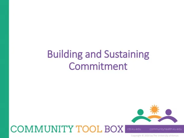 Building and Sustaining Commitment