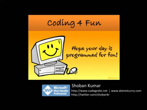 Coding 4 Fun