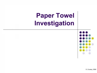 paper towel investigation