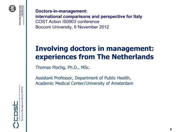 Involving doctors in management: experiences from The Netherlands