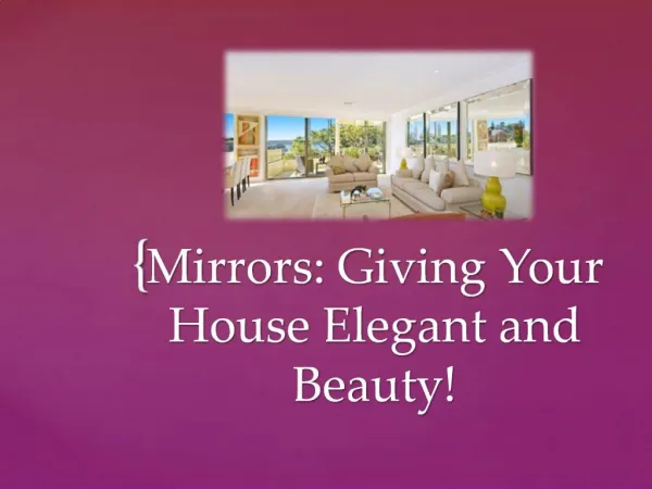Mirrors Giving Your House Elegant and Beauty