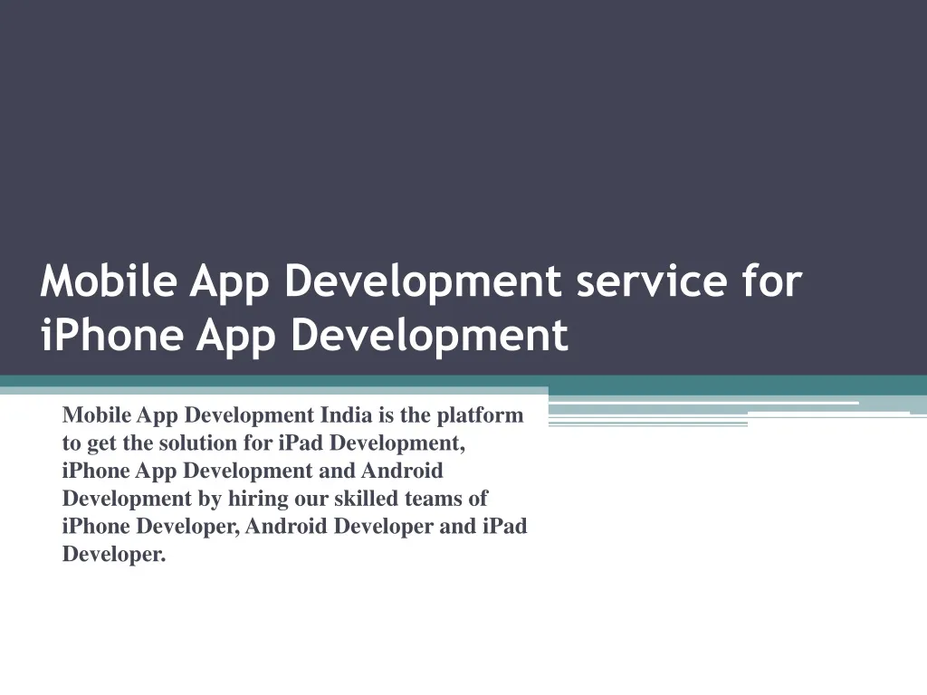 mobile app development service for iphone app development