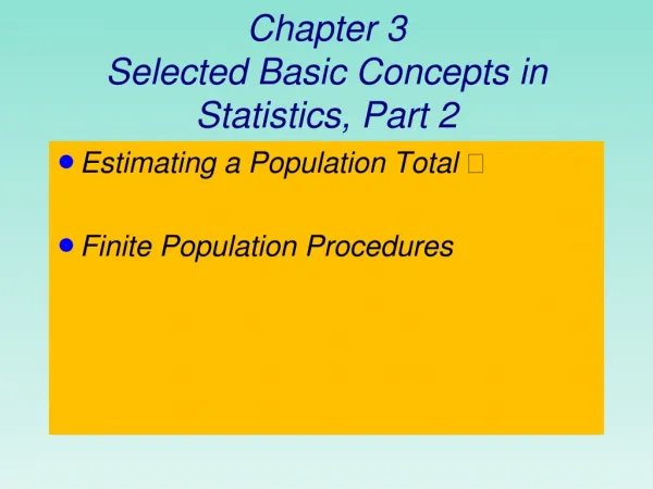 Chapter 3 Selected Basic Concepts in Statistics, Part 2