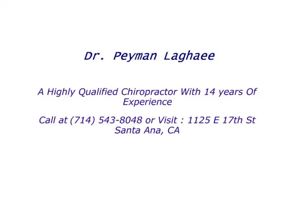 Dr. Peyman Laghaee – A Highly Qualified Chiropractor