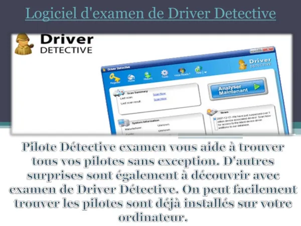 Logiciel d'examen de Driver Detective