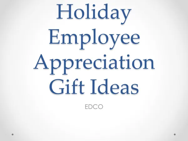 Holiday Employee Appreciation Gift Ideas