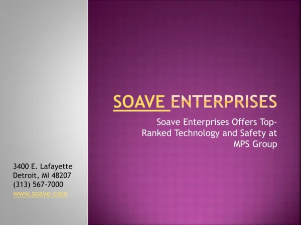 Soave Enterprises Offers Top-Ranked Technology and Safety