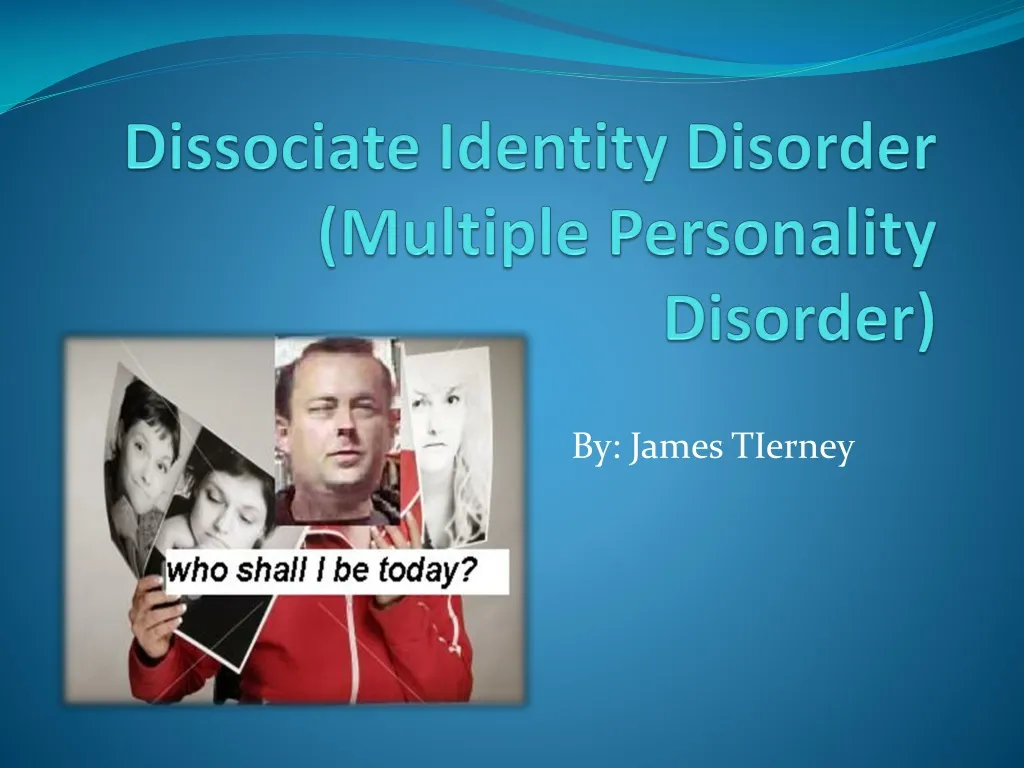 dissociate identity disorder multiple personality disorder