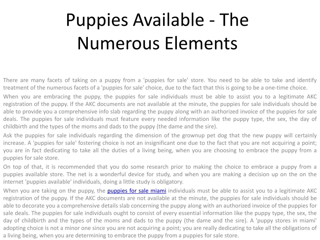puppies available the numerous elements