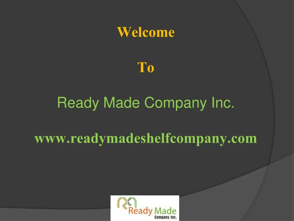 welcome to ready made company