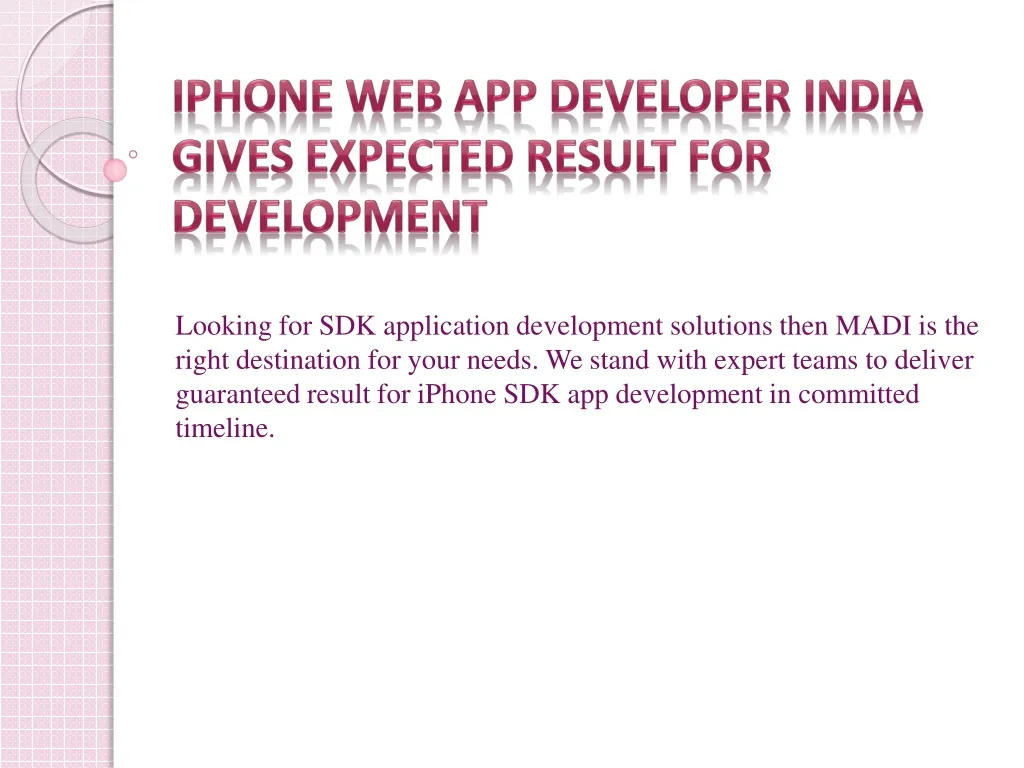 iphone web app developer india gives expected result for development
