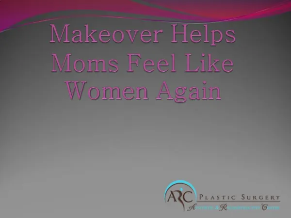Makeover helps moms feel like women again