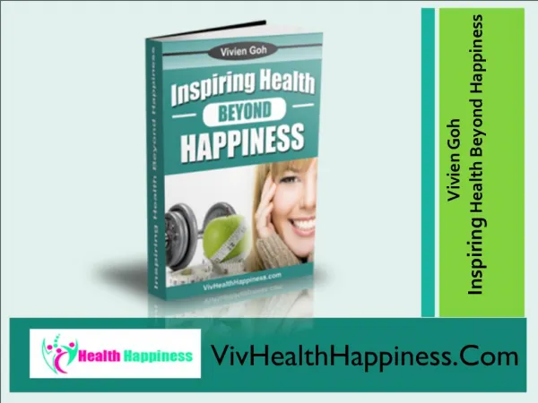 Inspiring Health Beyond Happiness.