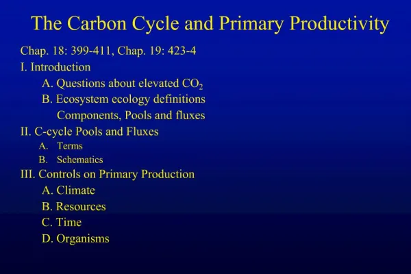 The Carbon Cycle and Primary Productivity