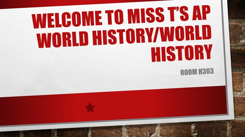 welcome to miss t s ap world history world history