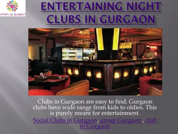 Entertaining Night Clubs in Gurgaon