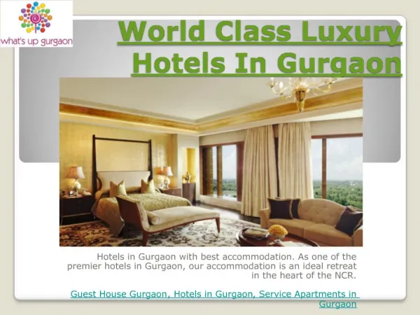 World Class Luxury Hotels In Gurgaon