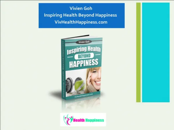 Inspiring Health Beyond Happiness