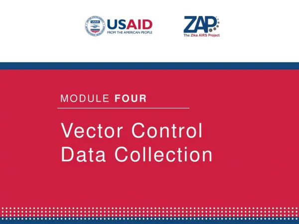 Vector Control Data Collection