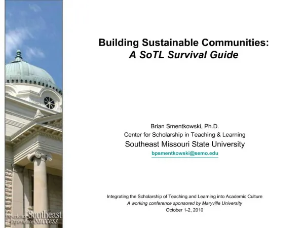Building Sustainable Communities: A SoTL Survival Guide