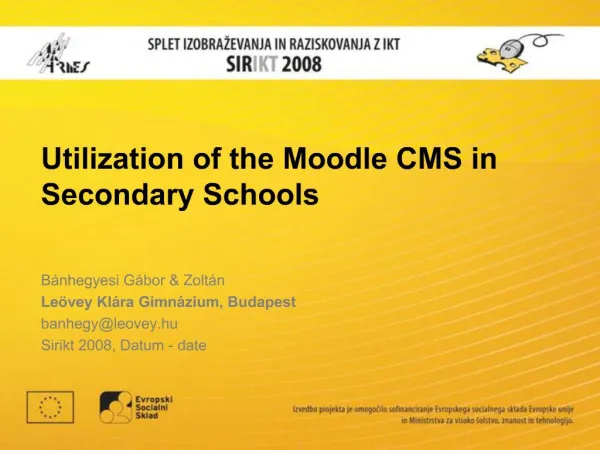 Utilization of the Moodle CMS in Secondary Schools
