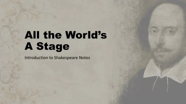 All the World’s A Stage
