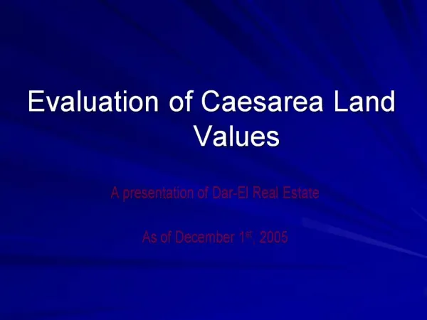 Evaluation of Caesarea Land Values