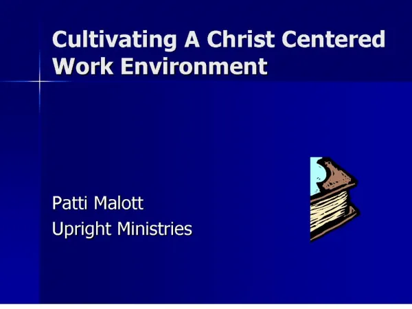 cultivating a christ centered work environment