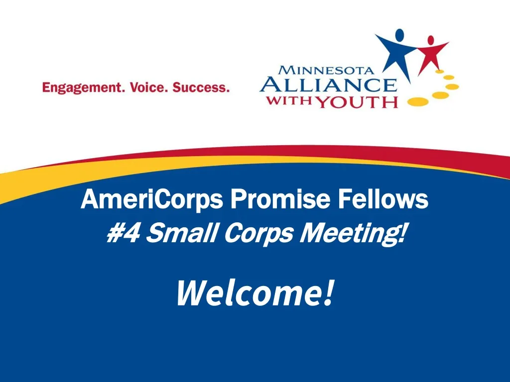 americorps promise fellows 4 small corps meeting